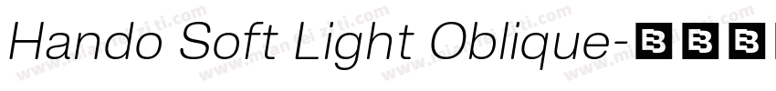 Hando Soft Light Oblique字体转换